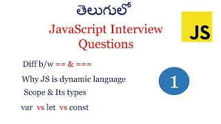 Javascript interview questions var let const in javascript scope in javascript vs