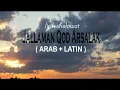 Download Lagu LIRIK SHOLAWAT JALLAMAN QOD ARSALAK - AL MANSYUR ARAB + LATIN