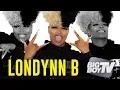 Londynn B on Her EP Reset Life Before Rhythm Flow Working w Teyana Taylor