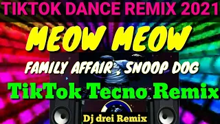 Download TIKTOK DANCE REMIX 2021( MEOW MEOW TIKTOK TECNO [ Dj drei remix ] MP3
