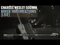 Miner Imperfections (Live) - Charles Wesley Godwin