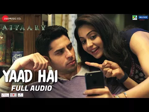Download MP3 Yaad Hai - Full Audio | Aiyaary | Sidharth Malhotra, Rakul Preet | Palak Muchhal | Ankit Tiwari