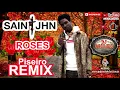 Saint JHN - Rose (Piseiro Remix)