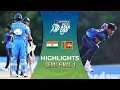 Semi-Final 1 | India U19 vs Sri Lanka U19 | Highlights | DP World Men's U19 Asia Cup  2025