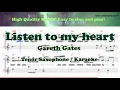 Download Lagu Listen to my heart - Gareth Gates (Tenor/Soprano Saxophone Sheet Music Bb Key / Karaoke / Easy Solo)