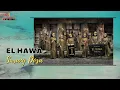 Download Lagu El Hawa - Sarang Dosa (Official Music Video)
