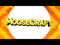 Download Lagu MOOSECRAFT INTRO FOR ALL HIS CHANNEL