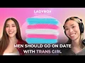Why Men Should Date Trans Women ft Yuna Love