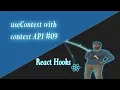 React hooks useContext with context api