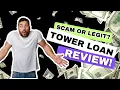 Is Tower Loan Legit