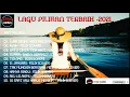 Download Lagu Lagu Pilihan Terbaik-2021  || ◾ Paling Enak didengar