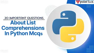 Python List Comprehensions MCQs Top 20 Python Comprehensions in Python Tpoint Tech