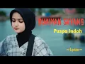 Download Lagu BUAIYAN SAYANG || PUSPA INDAH || LYRICS @niakurniawati1413