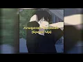 Download Lagu Andmesh - Anugerah Terindah (Speed up + Reverb + Edit)