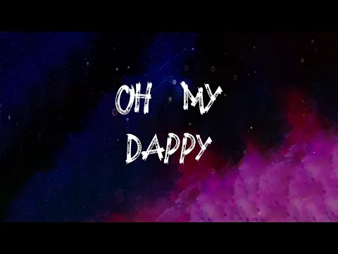 Download MP3 Dappy - Oh My (Lyrics)