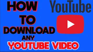 How To Download Any On Youtube 2022 Quick And Fast Tuturial
