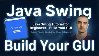 Java Swing Tutorial for Beginners - Build Your GU