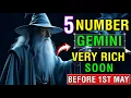 Gemini s 5 Lucky Numbers to Become a Millionaire Before May 1 Wealth Manifestation Secrets