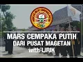 Download Lagu MARS CEMPAKA PUTIH dari PUSAT MAGETAN with Lirik