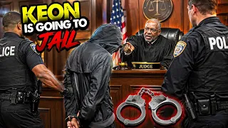 KEON IS GOING TO JAIL!? 😱 