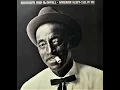 Fred McDowell Going Down South
