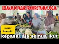 BELANJA DI PASAR TRADISIONAL PRAWIROTAMAN SEMUA PADA IKUT,PASAR NYA BESAR DAN KOMPLIT 