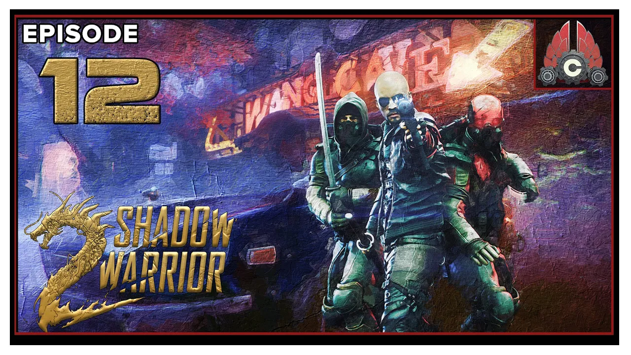 CohhCarnage Plays Shadow Warrior 2 (2022 Run) - Episode 12 CohhCarnage Plays Shadow Warrior 2 (2022 Run) - Episode 12