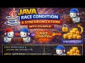 Java Race Condition Synchronization Explained with Examples Multithreading Tutorial