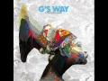 G'S WAY-Once upon a time