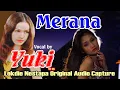 Download Lagu MERANA - Vocal by Yuki