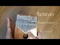 Download Lagu Believer - Imagine Dragons [kalimba] - Yoon Soup