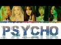 Lagu Red Velvet(레드벨벳) - PSYCHO (English Demo Ver. By Ejae)[Lyrics]