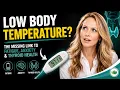 Low Body Temperature in IBS Fatigue Anxiety Adrenal and Thyroid Disorders