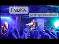Download Lagu Hanabie. live at Legend Club Milano 2023