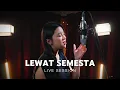 Download Lagu ANGGIS DEVAKI - LEWAT SEMESTA (OST. TABAYYUN) | LIVE SESSION