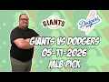 San Francisco Giants vs Los Angeles Dodgers 26 MLB Pick Prediction MLB Betting Tips