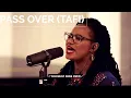 PASS OVER TAFI - Tomi Favored and TY Bello