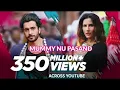 MUMMY NU PASAND Video | Jai Mummy Di I Sunny S, Sonnalli SI Jaani, Sunanda S, Tanishk B, Sukh-E