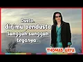 Download Lagu Thomas Arya - Kecewa Dalam Setia (Dusta Dirimu Pendusta) Download Lagu Thomas Arya - Kecewa Dalam Setia (Dusta Dirimu Pendusta)