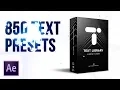 850 Text Presets - Text Library After Effects Plugin Review