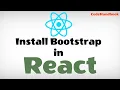 React Bootstrap Install Bootstrap in React App