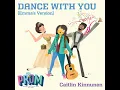 Dance with You (Emma's Version)