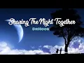 Lagu Sharing The Night Together - DrHook(Lyrics)
