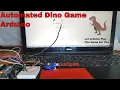 How To make Automated Chrome Dino Game using Arduino Techeonics