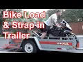 STRAPPING Motorcycle to Trailer EASY - Load Motorcycle on Trailer by YOURSELF