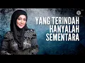 Yang Terindah Hanyalah Sementara | Erra Fazira Lirik