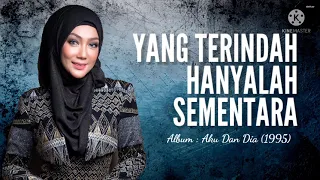 yang terindah hanyalah sementara erra fazira lirik