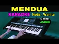 Download Lagu MENDUA - ASTRID | KARAOKE NADA WANITA