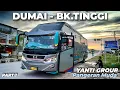 DUMAI - BUKITTINGGI NAIK BUS \