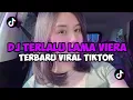 Lagu DJ TERLALU LAMA VIERA STYLE LAWAS X KATES E MENTAL MENTUL - Sofyan Fvnky‼️